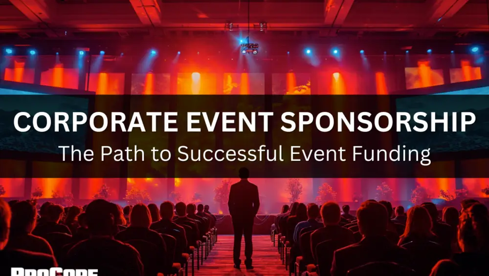 Corporate Event Sponsorship: The Path to Successful Event Funding