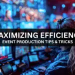 Maximizing Event Production Efficiency